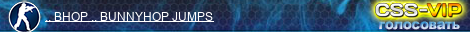 .. BHOP .. BUNNYHOP JUMPS