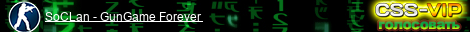 SoCLan - GunGame Forever