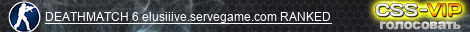 DEATHMATCH 6 elusiiive.servegame.com RANKED