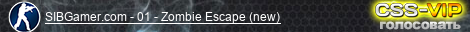 SIBGamer.com - 01 - Zombie Escape