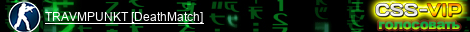 TRAVMPUNKT [DeathMatch]